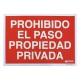 Cartel Prohibido El Paso Propiedad Privada 30x42